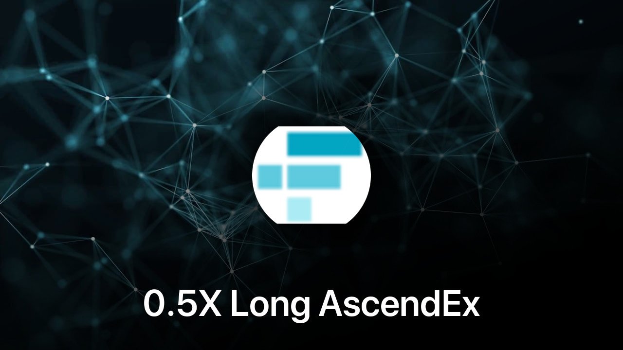 Where to buy 0.5X Long AscendEx coin
