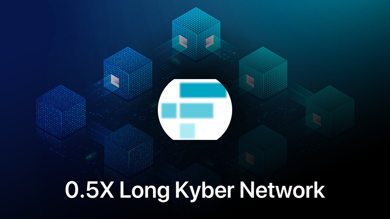 Where to buy 0.5X Long Kyber Network coin