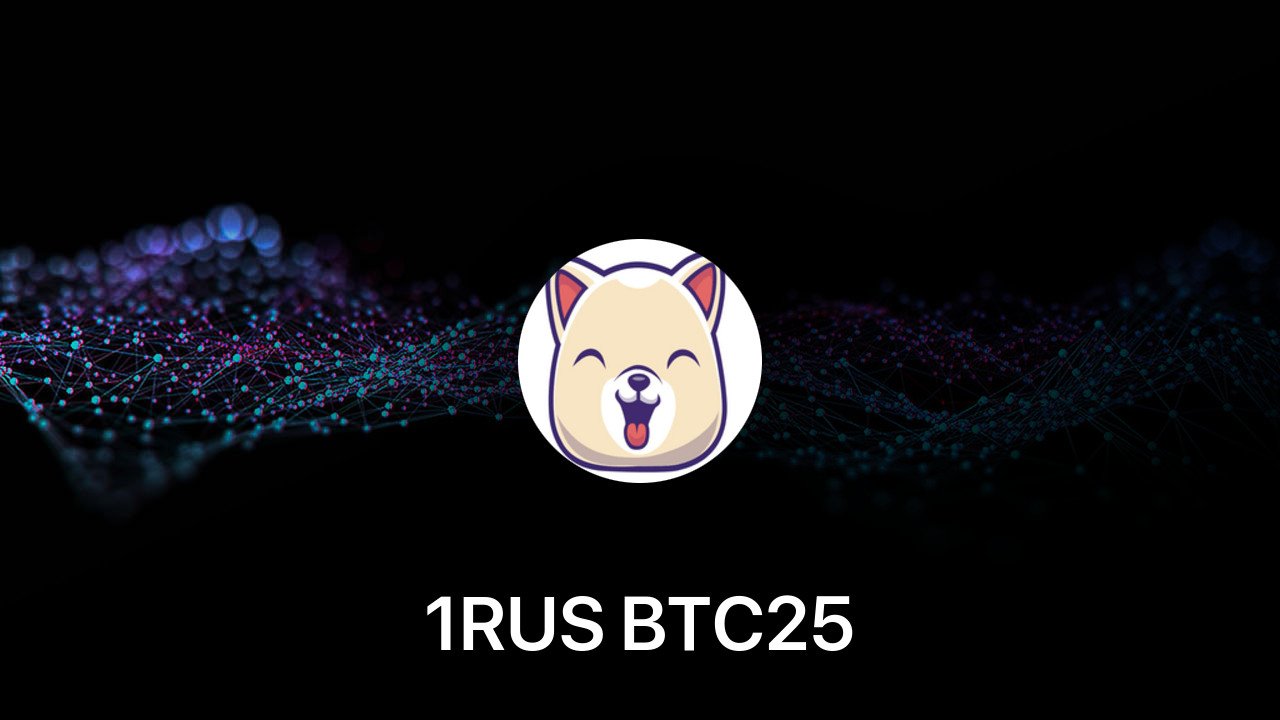 Where to buy 1RUS BTC25 coin