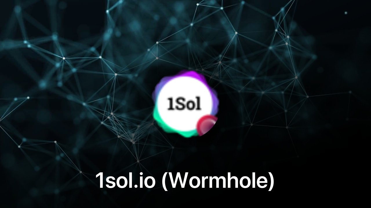 Where to buy 1sol.io (Wormhole) coin