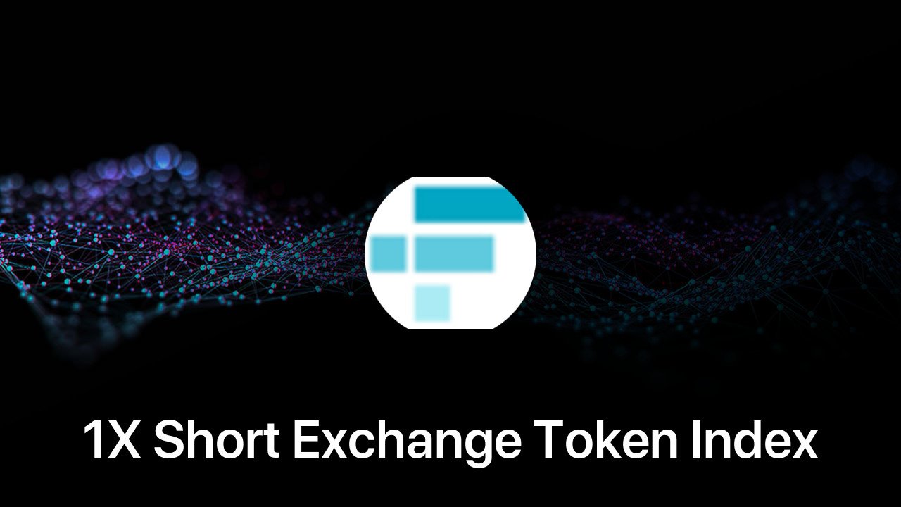 Where to buy 1X Short Exchange Token Index Token coin