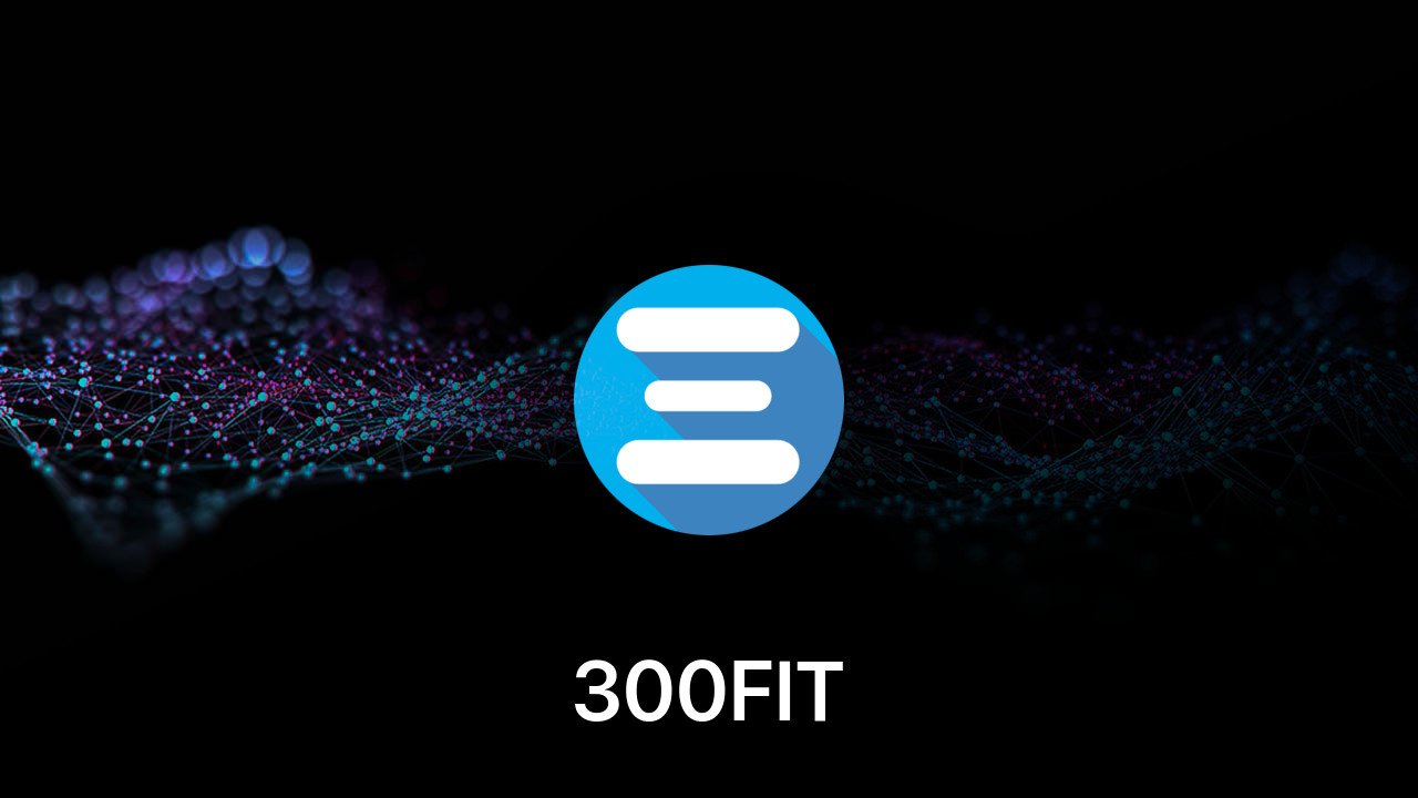 Where to buy 300FIT coin
