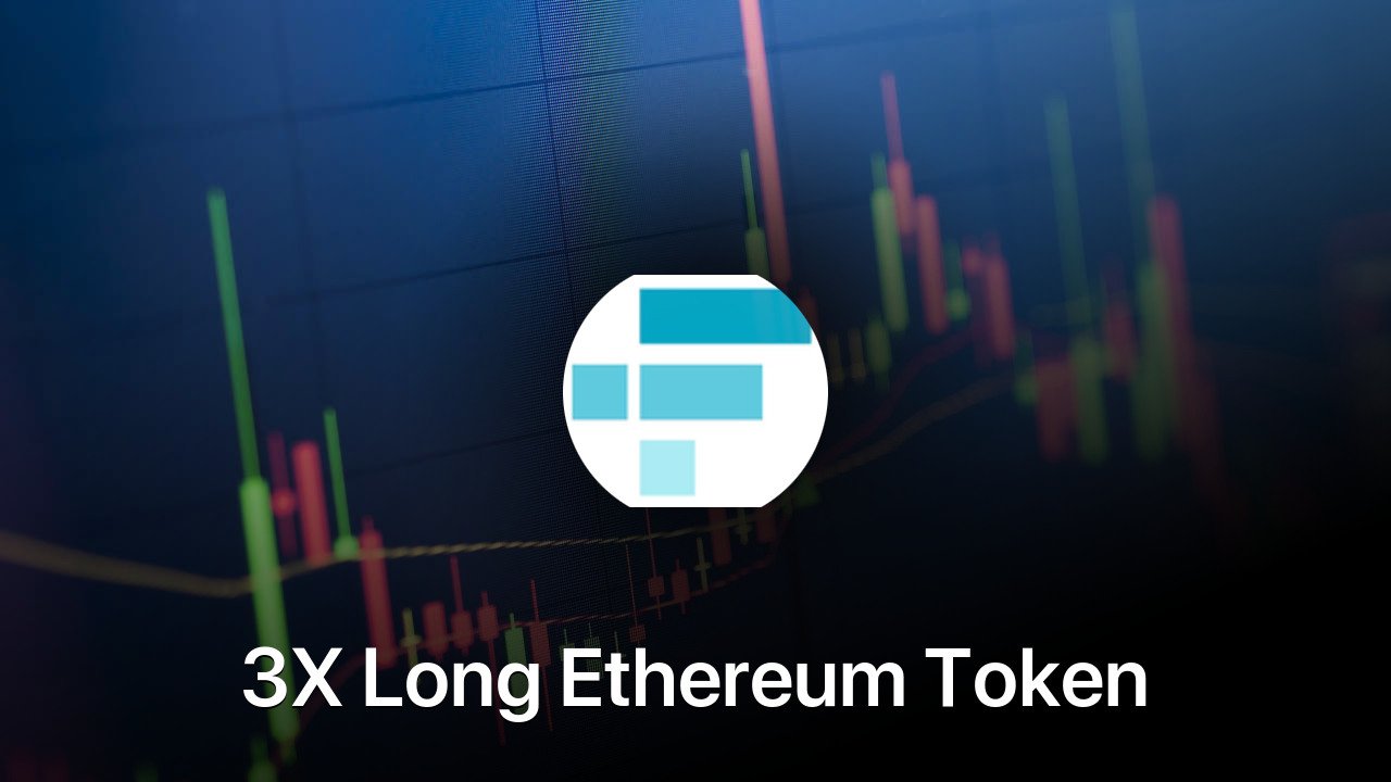 Where to buy 3X Long Ethereum Token coin