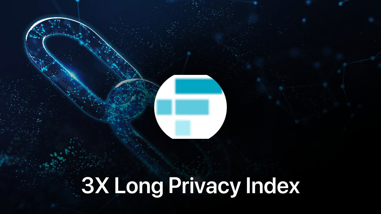 Where to buy 3X Long Privacy Index coin
