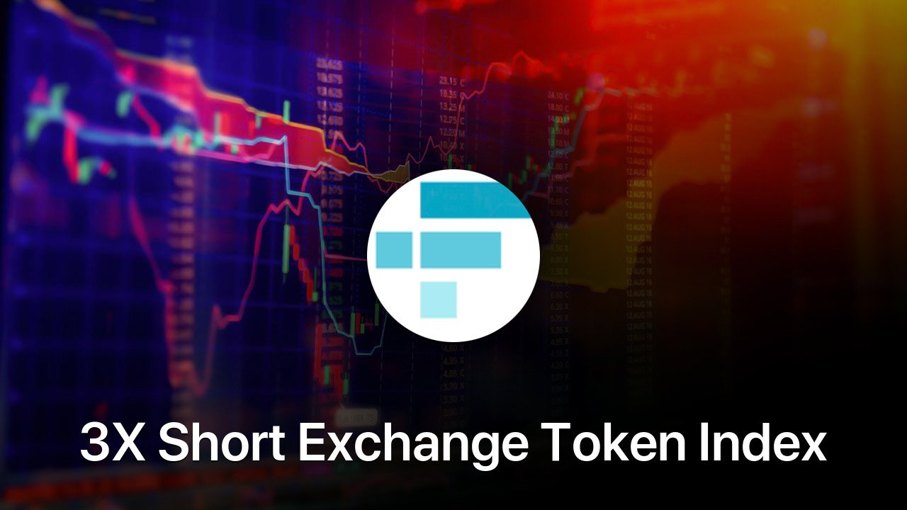 Where to buy 3X Short Exchange Token Index Token coin