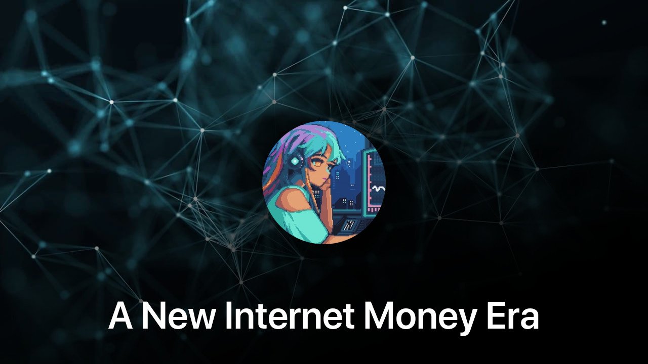 Where to buy A New Internet Money Era coin