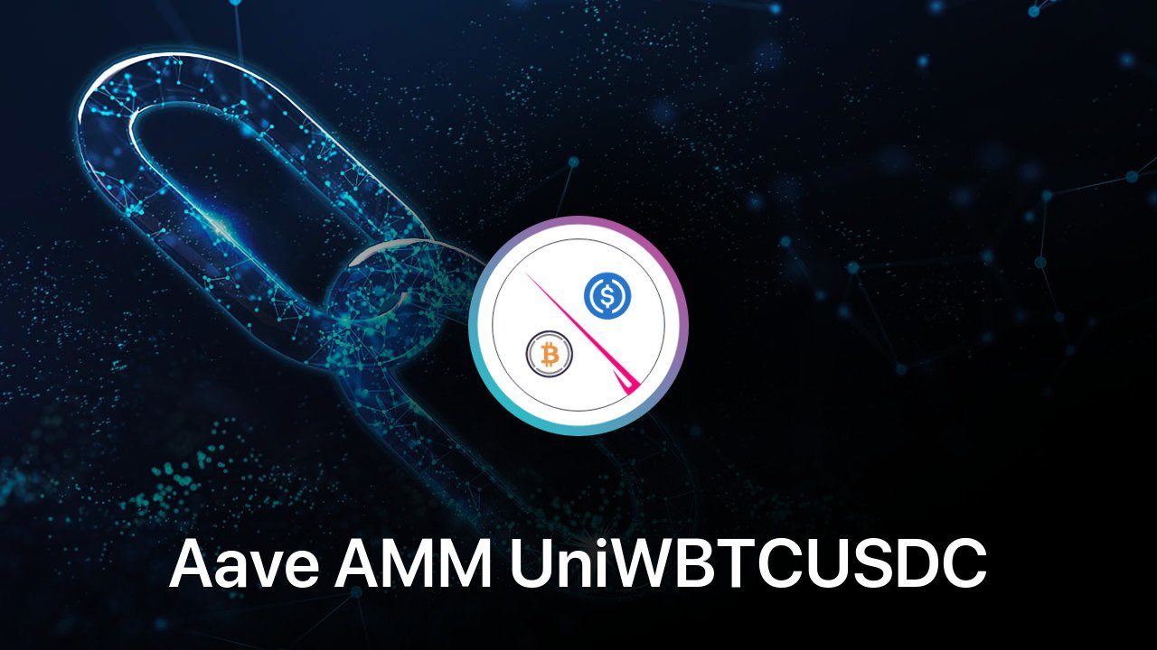 Where to buy Aave AMM UniWBTCUSDC coin