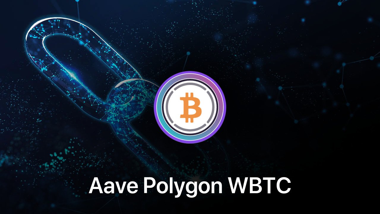 Where to buy Aave Polygon WBTC coin