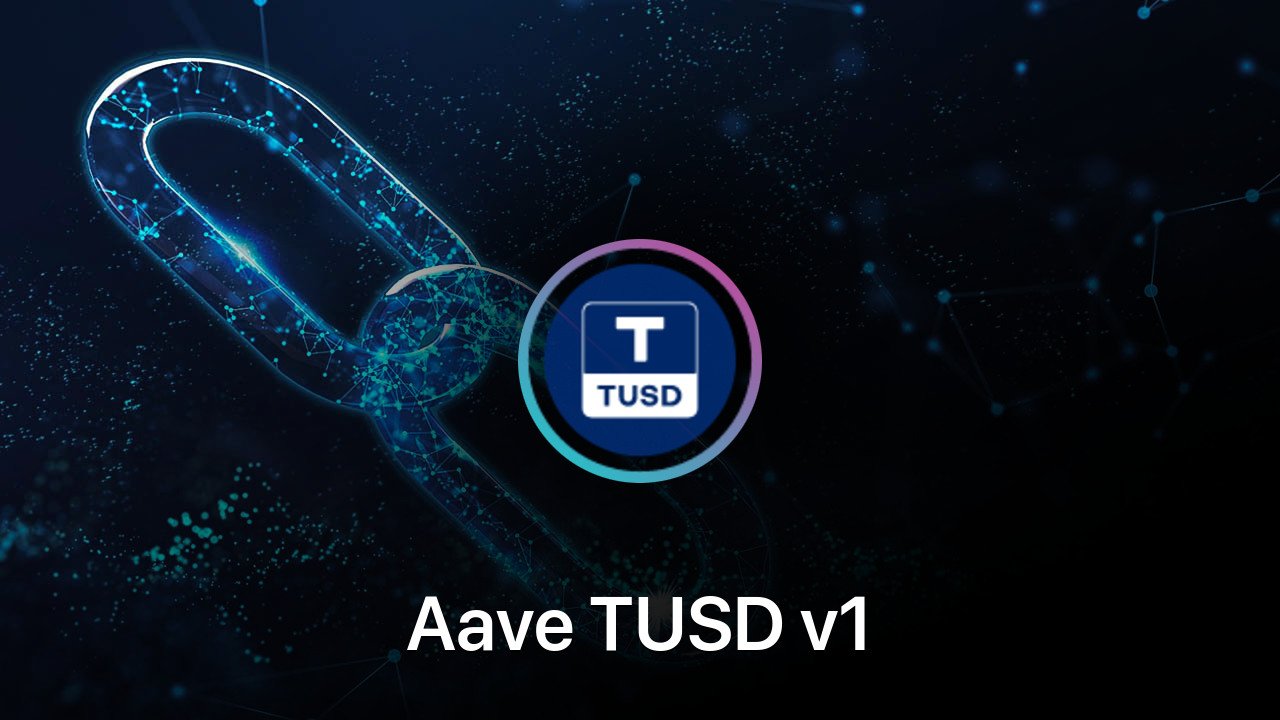 Where to buy Aave TUSD v1 coin