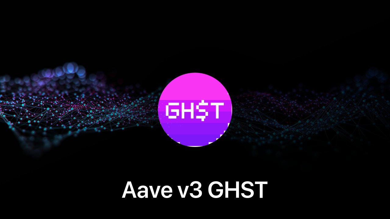 Where to buy Aave v3 GHST coin