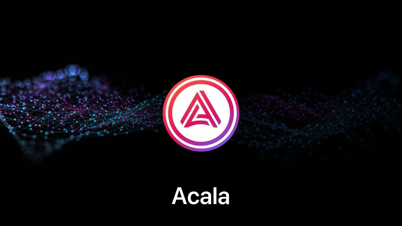 Where to buy Acala coin