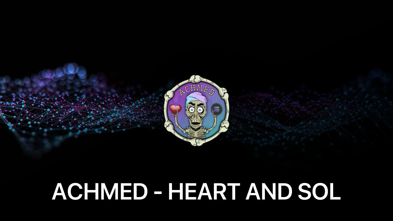 Where to buy ACHMED - HEART AND SOL coin