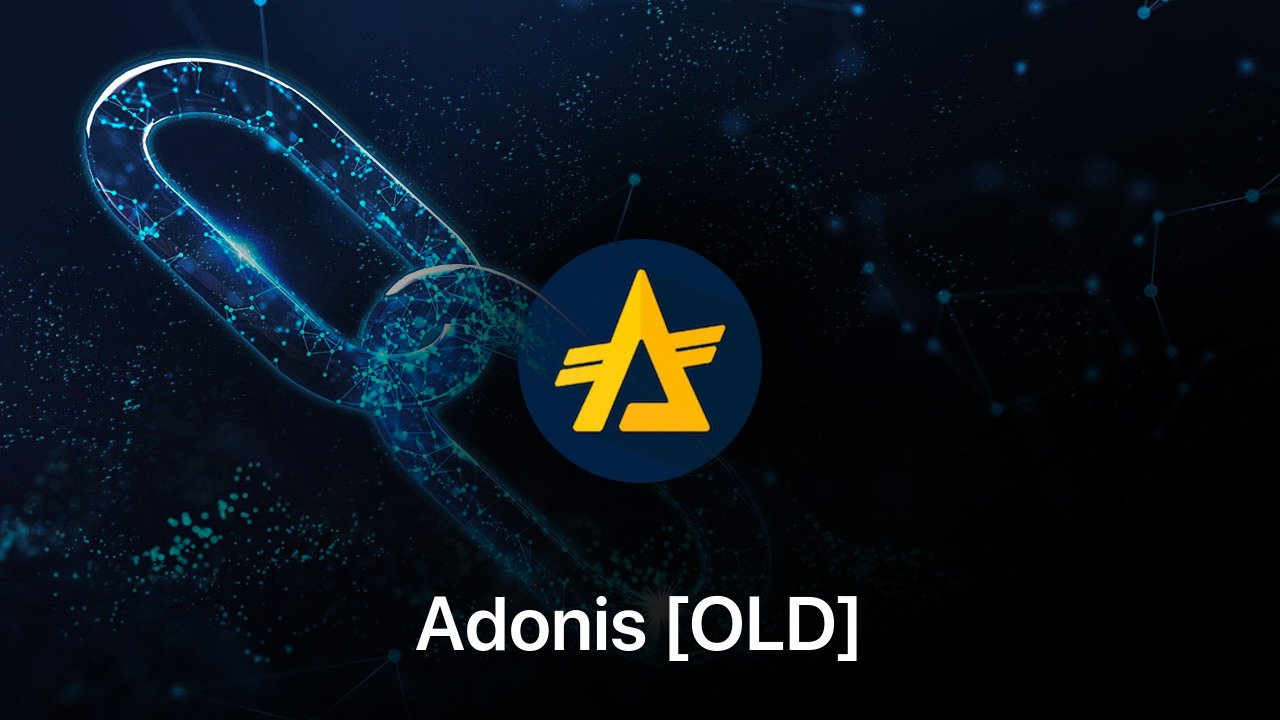 Where to buy Adonis [OLD] coin