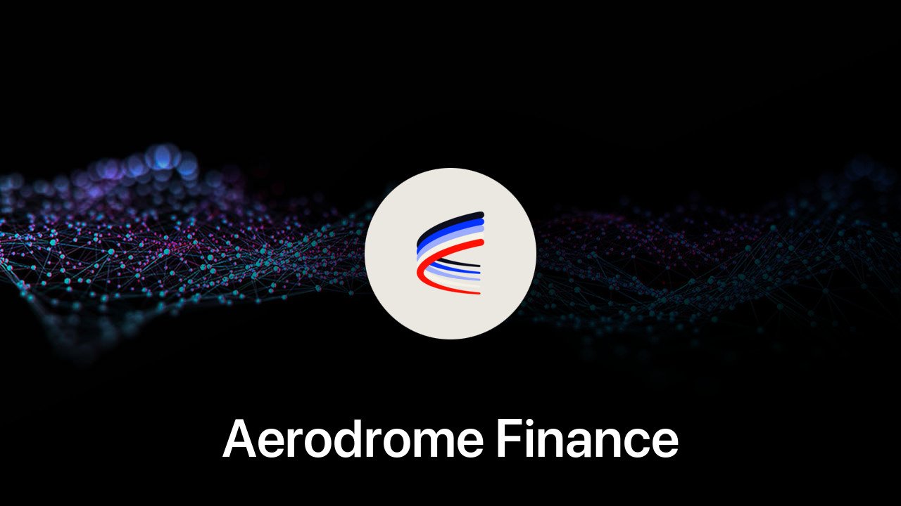 Where to buy Aerodrome Finance coin