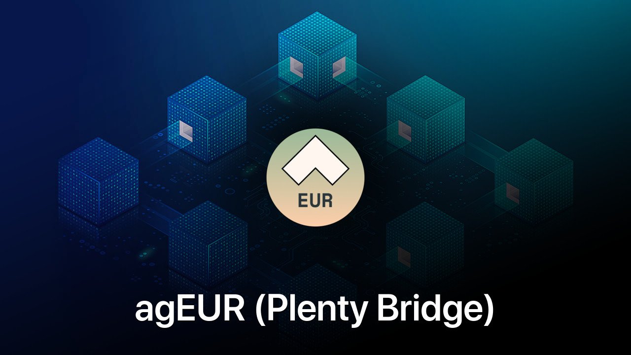 Where to buy agEUR (Plenty Bridge) coin