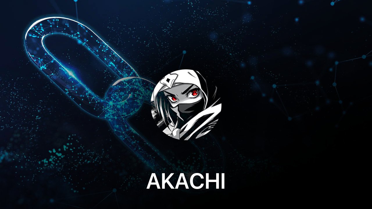 Where to buy AKACHI coin