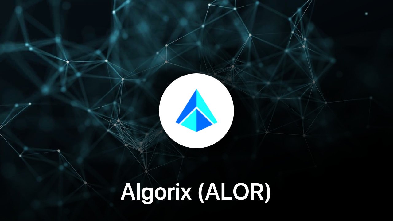 Where to buy Algorix (ALOR) coin