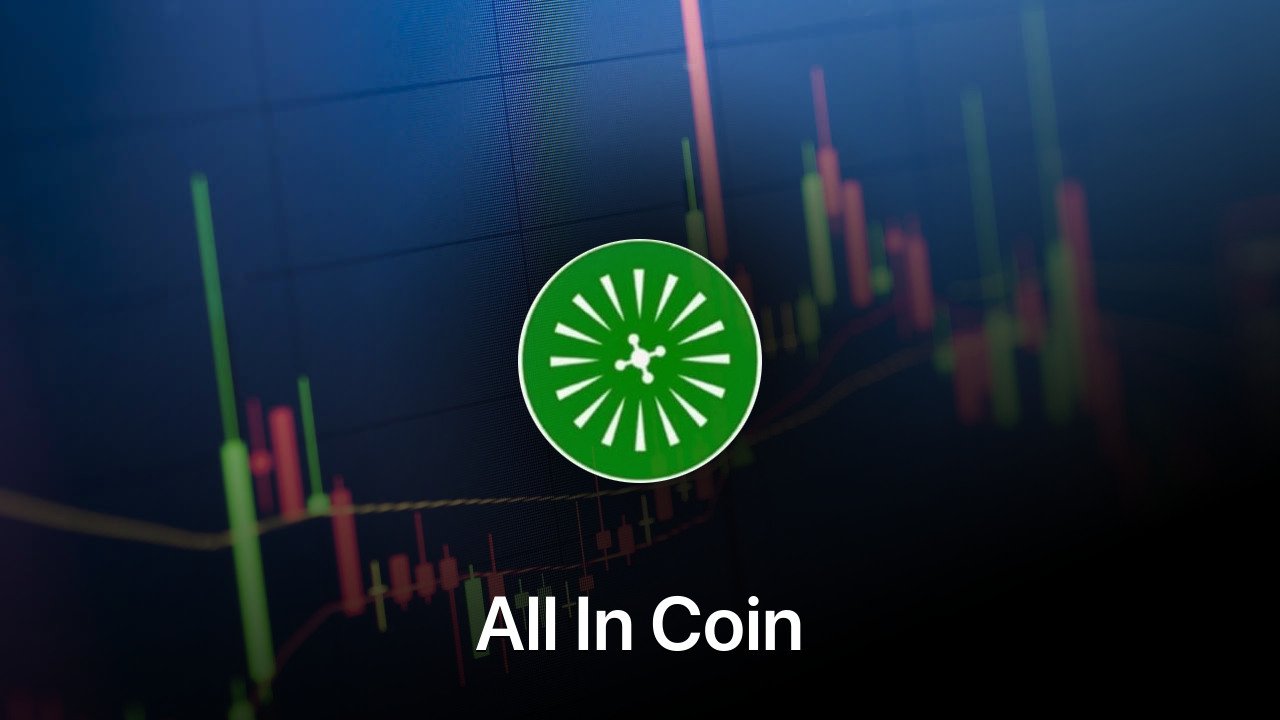 Where to buy All In Coin coin