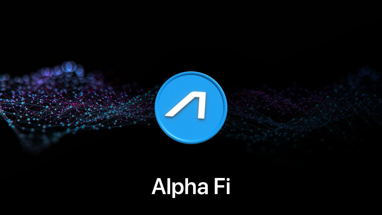 Where to buy Alpha Fi coin