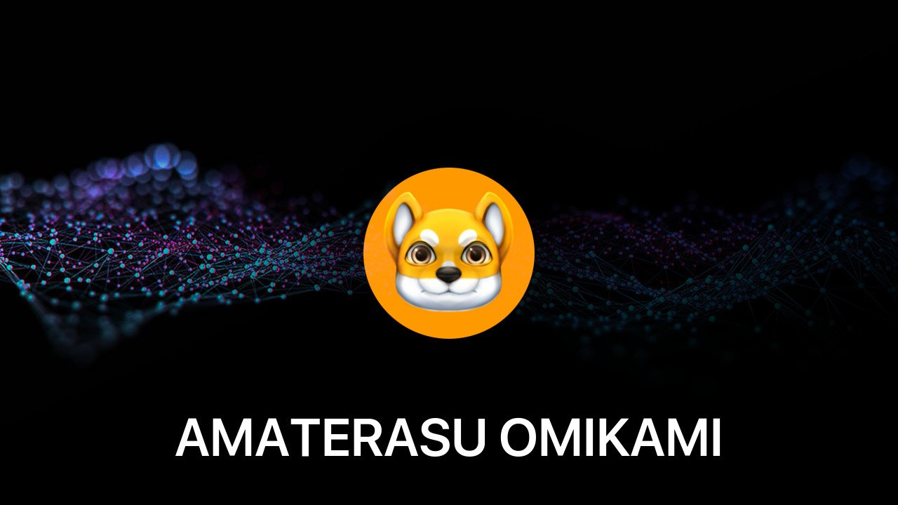 Where to buy AMATERASU OMIKAMI coin