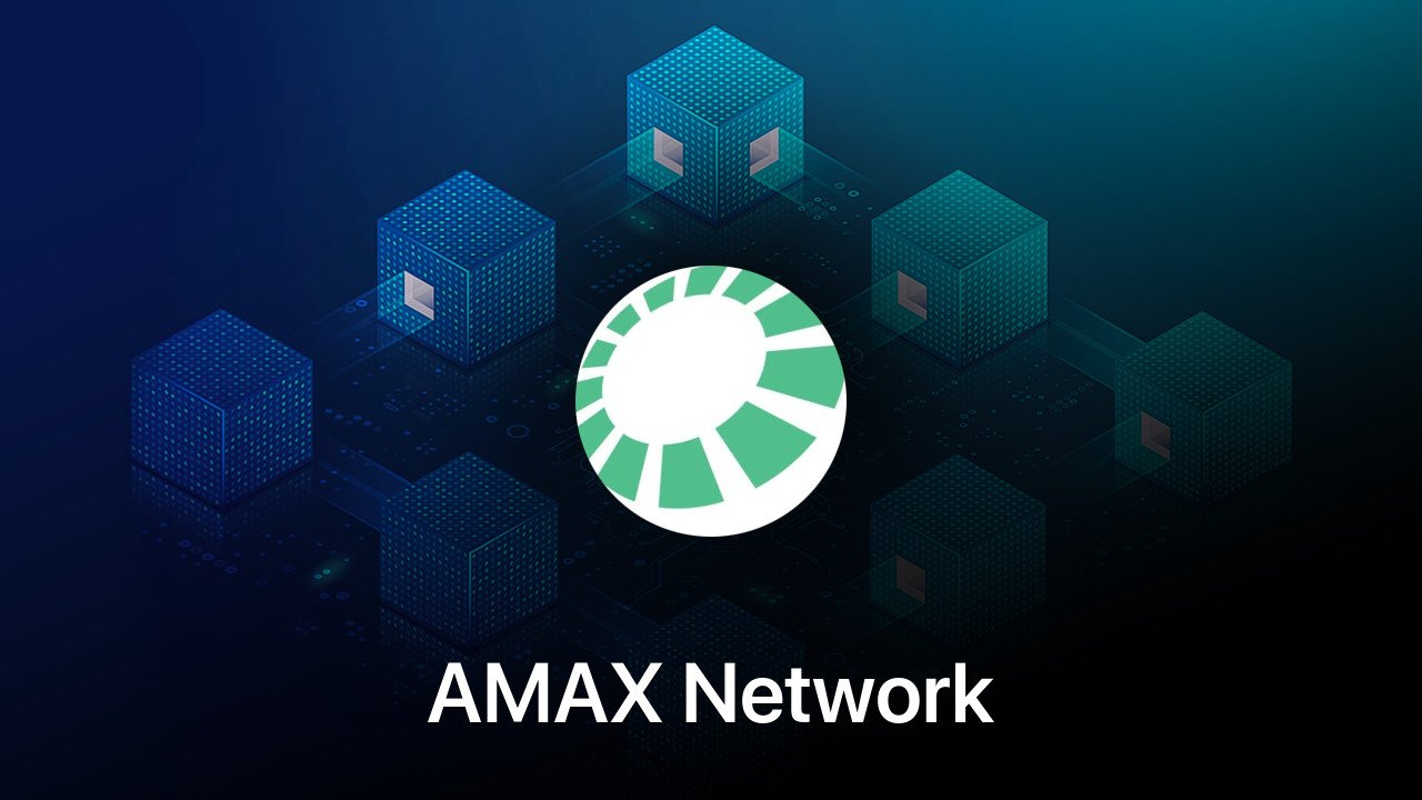 Where to buy AMAX Network coin
