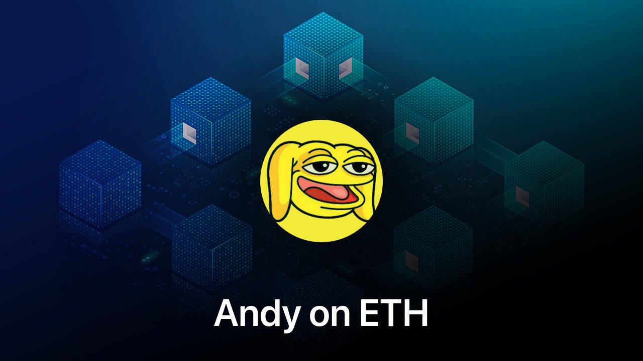 Where to buy Andy on ETH coin