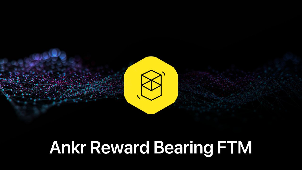 Where to buy Ankr Reward Bearing FTM coin