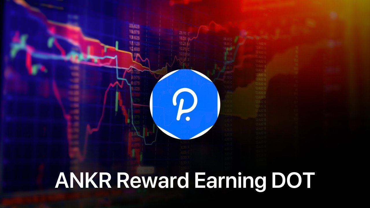 Where to buy ANKR Reward Earning DOT coin