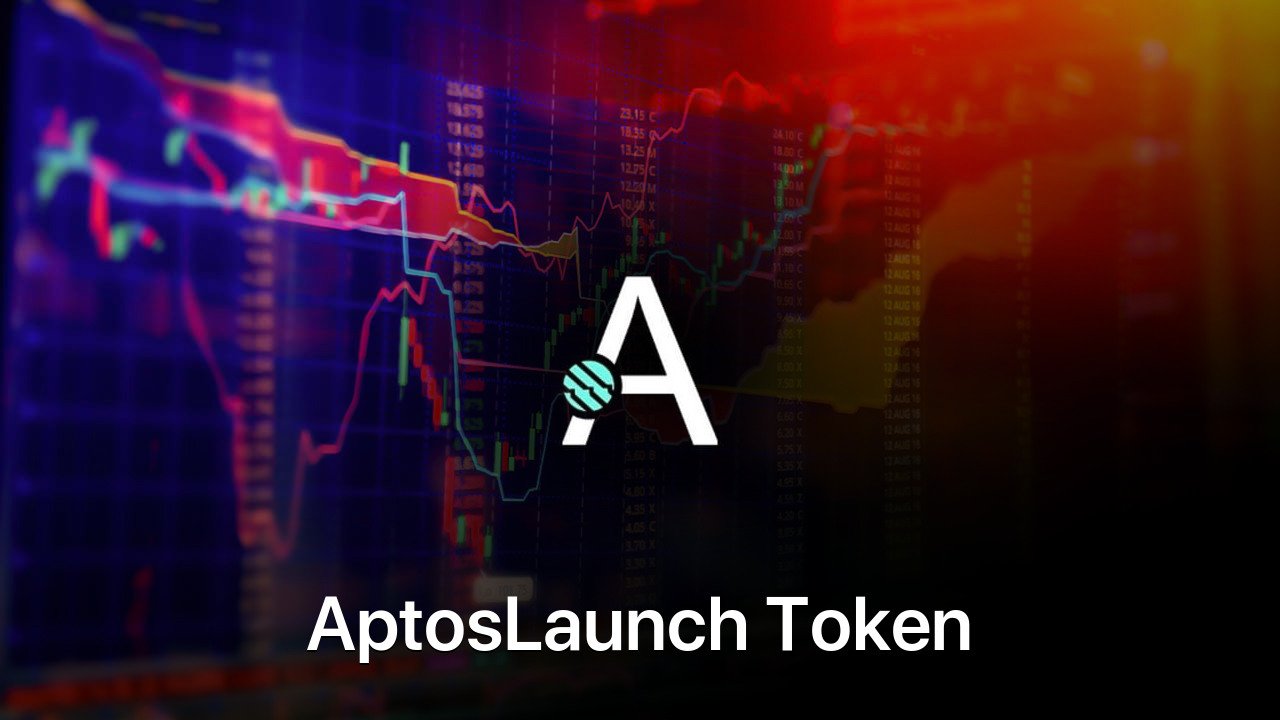 Where to buy AptosLaunch Token coin