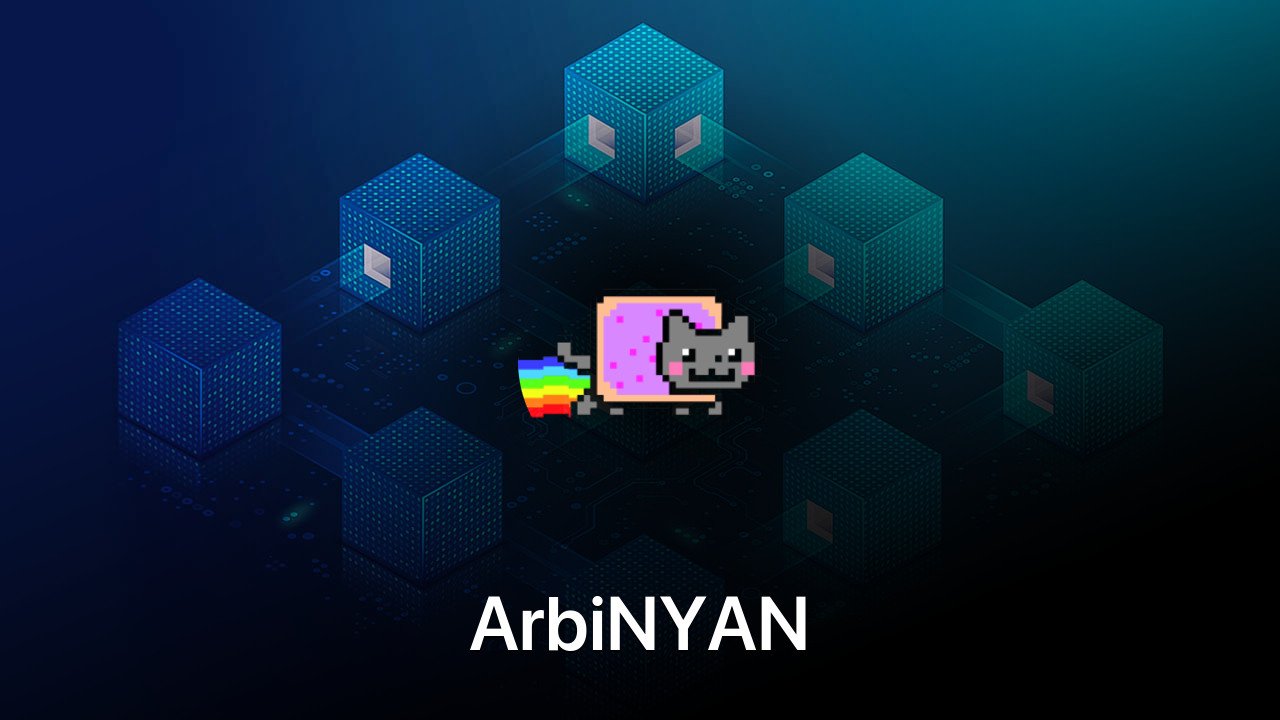 Where to buy ArbiNYAN coin