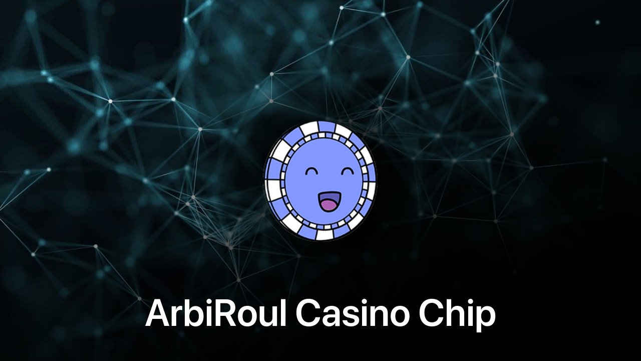 Where to buy ArbiRoul Casino Chip coin