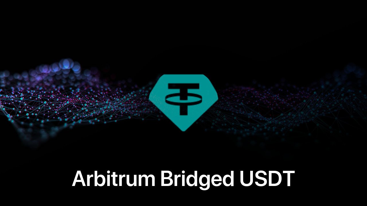 Where to buy Arbitrum Bridged USDT (Arbitrum) coin