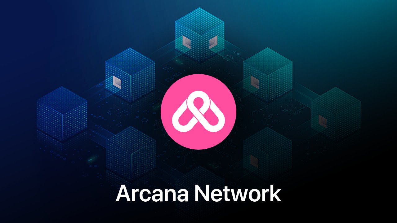 Where to buy Arcana Network coin