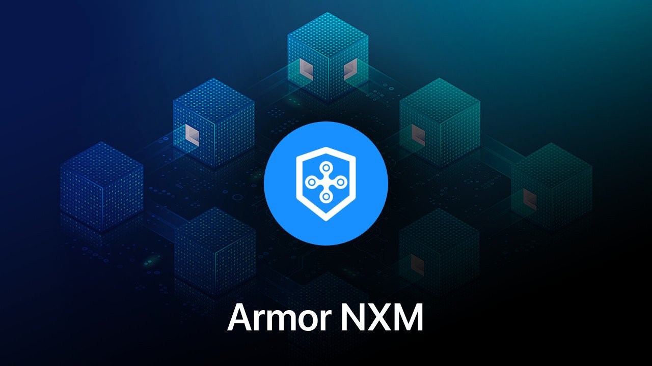 Where to buy Armor NXM coin