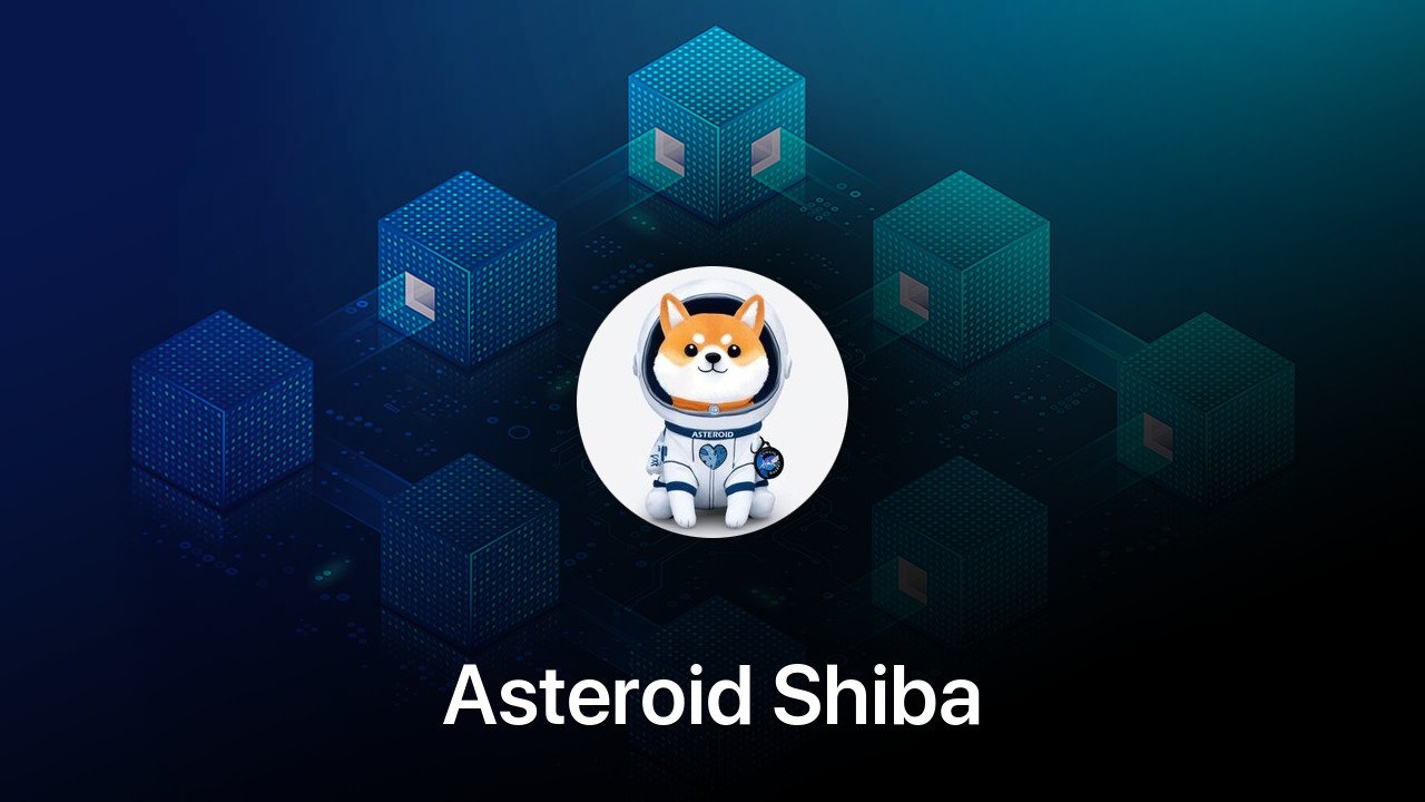 Where to buy Asteroid Shiba coin