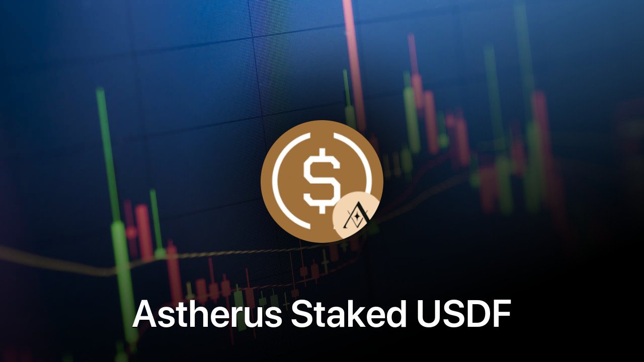 Where to buy Astherus Staked USDF coin