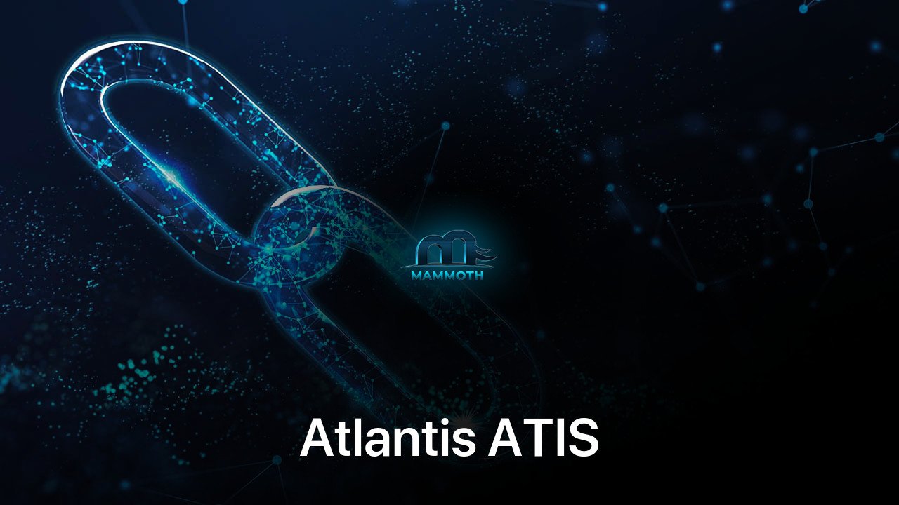 Where to buy Atlantis ATIS coin