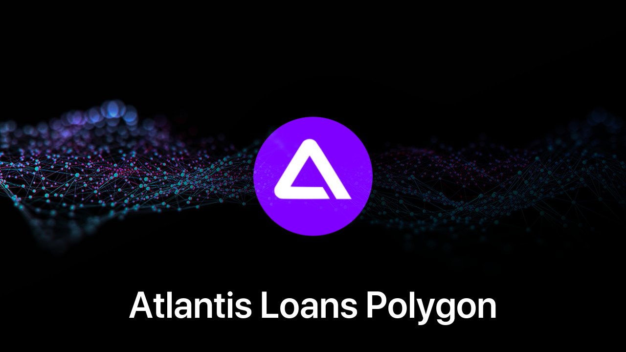 Where to buy Atlantis Loans Polygon coin