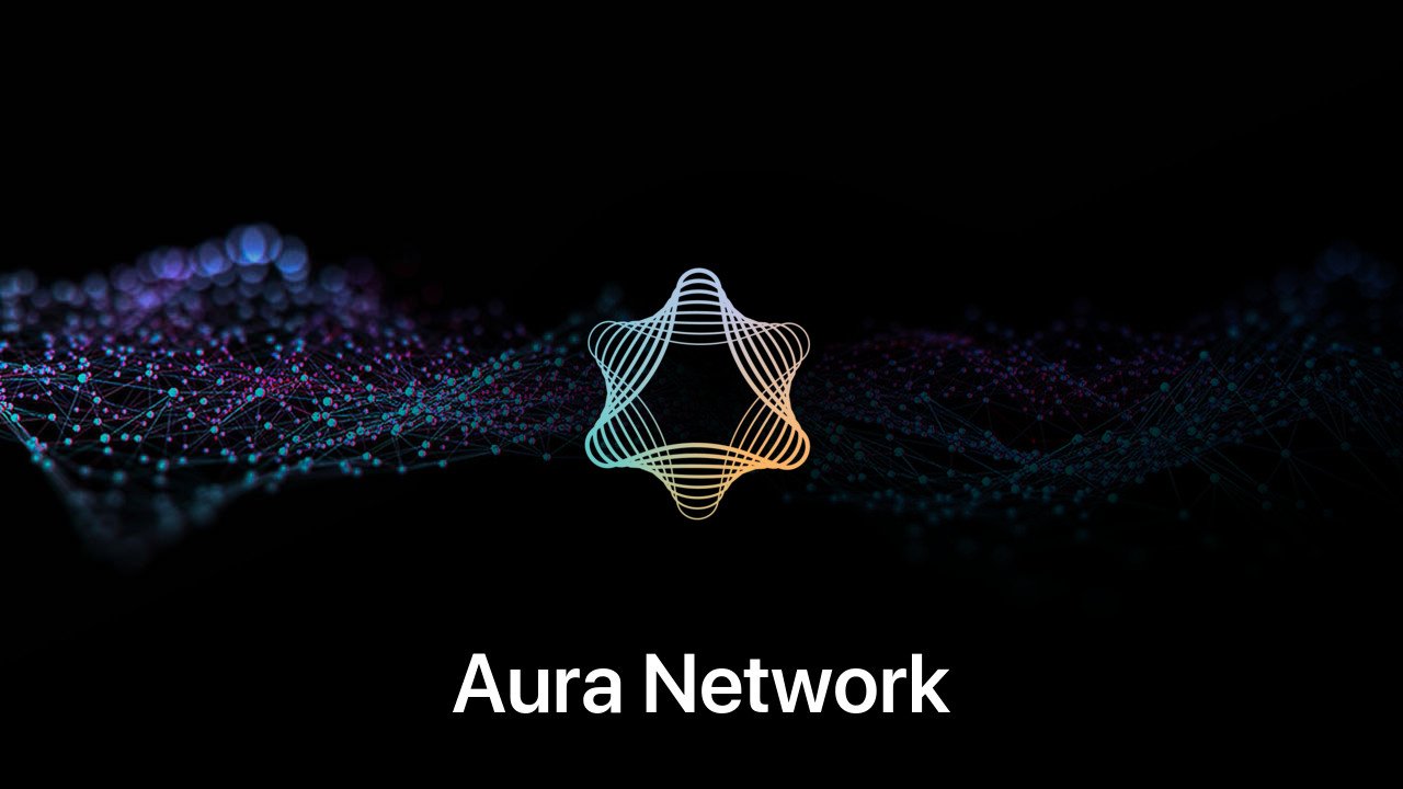 Where to buy Aura Network coin