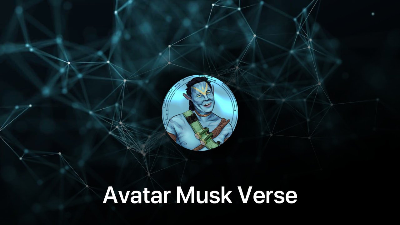 Where to buy Avatar Musk Verse coin