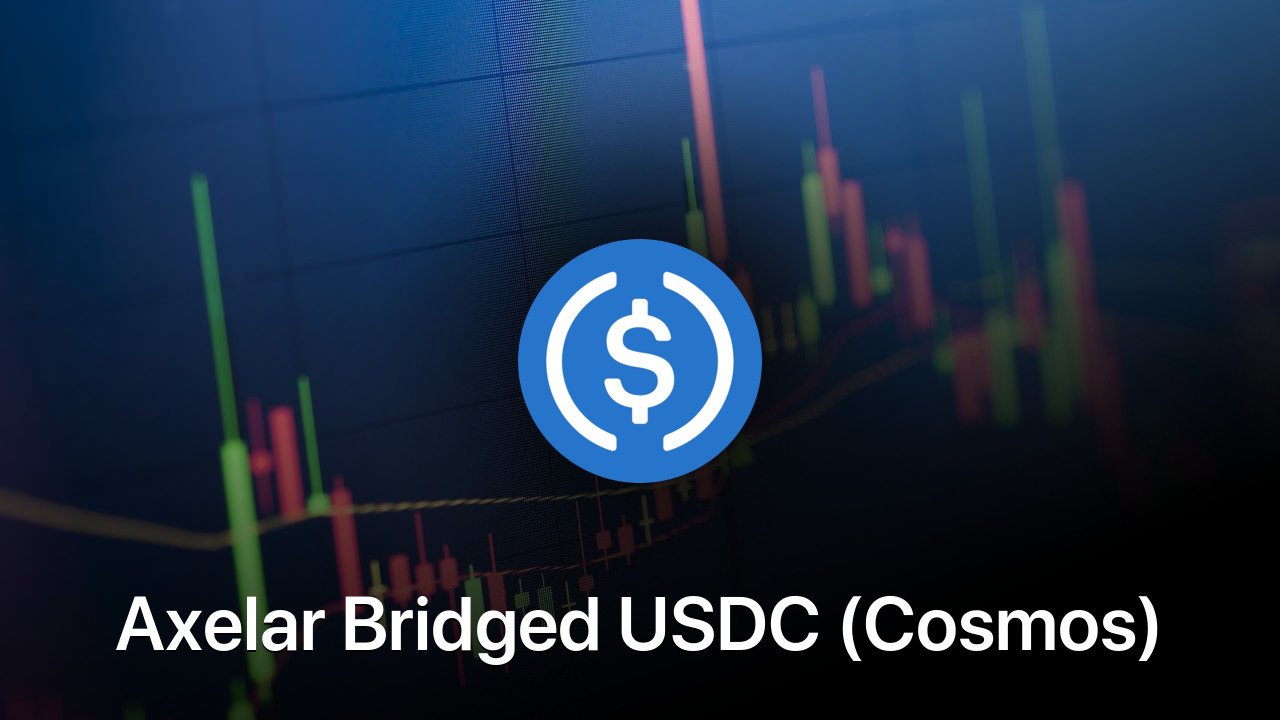 Where to buy Axelar Bridged USDC (Cosmos) coin