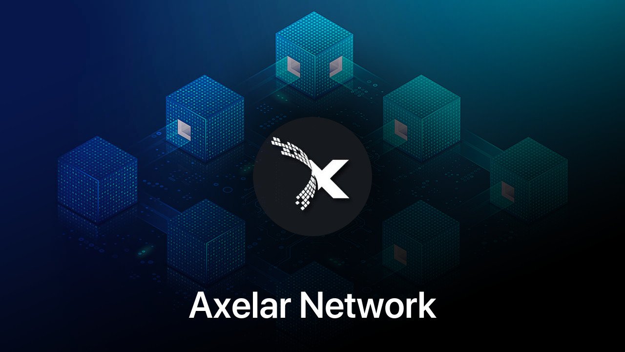 Where to buy Axelar Network coin