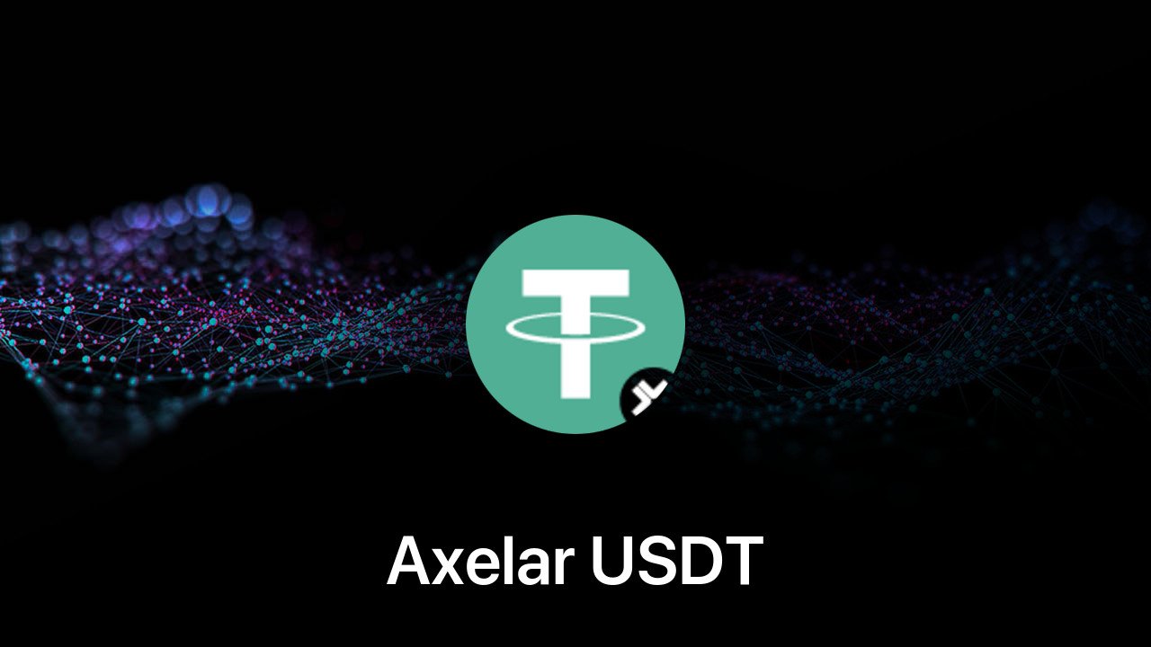 Where to buy Axelar USDT coin