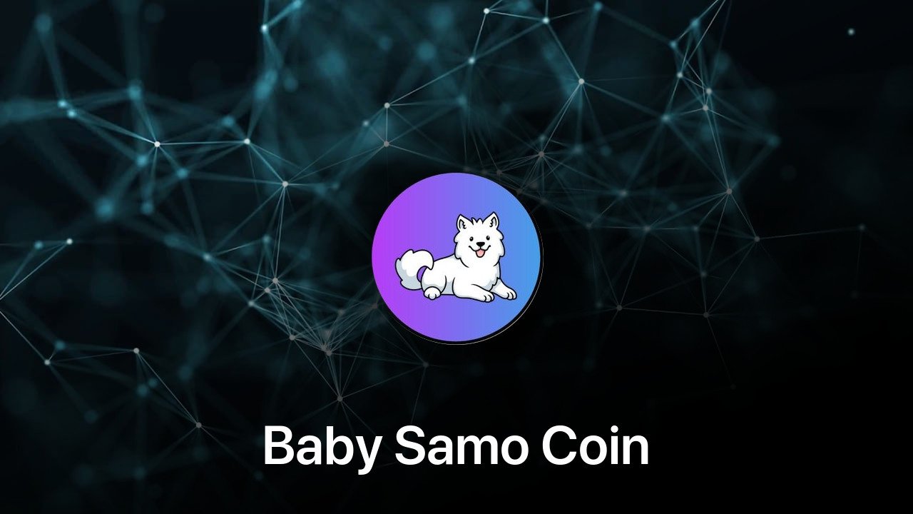 Where to buy Baby Samo Coin coin