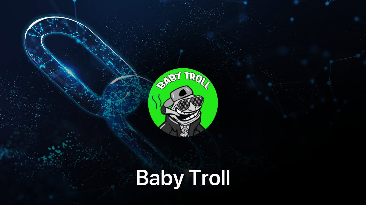 Where to buy Baby Troll coin