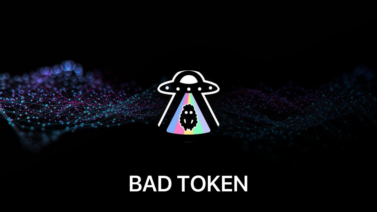 Where to buy BAD TOKEN coin