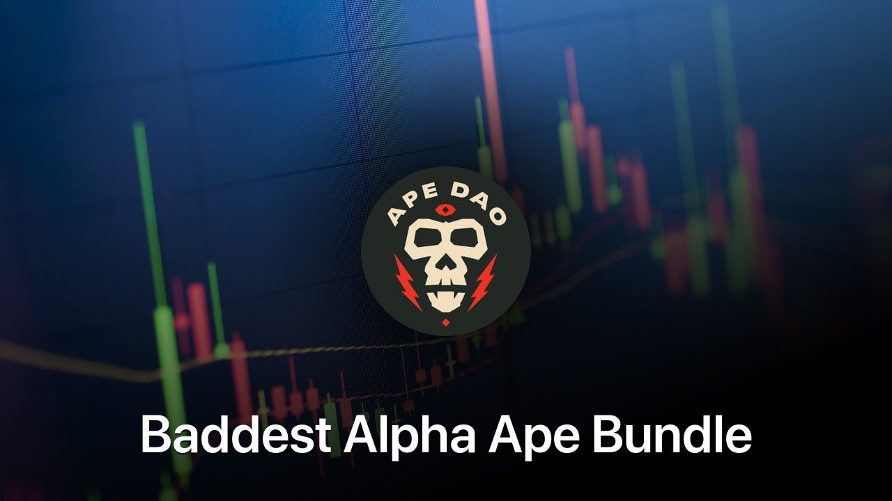 Where to buy Baddest Alpha Ape Bundle coin