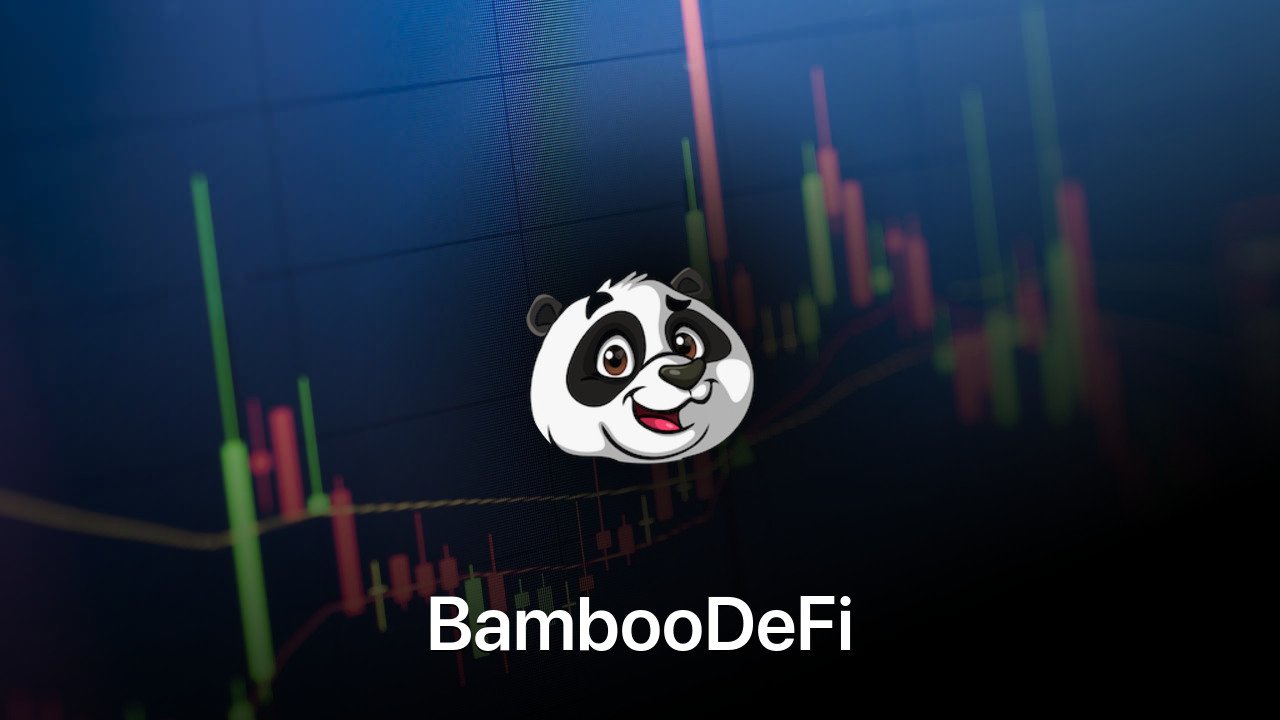 Where to buy BambooDeFi coin