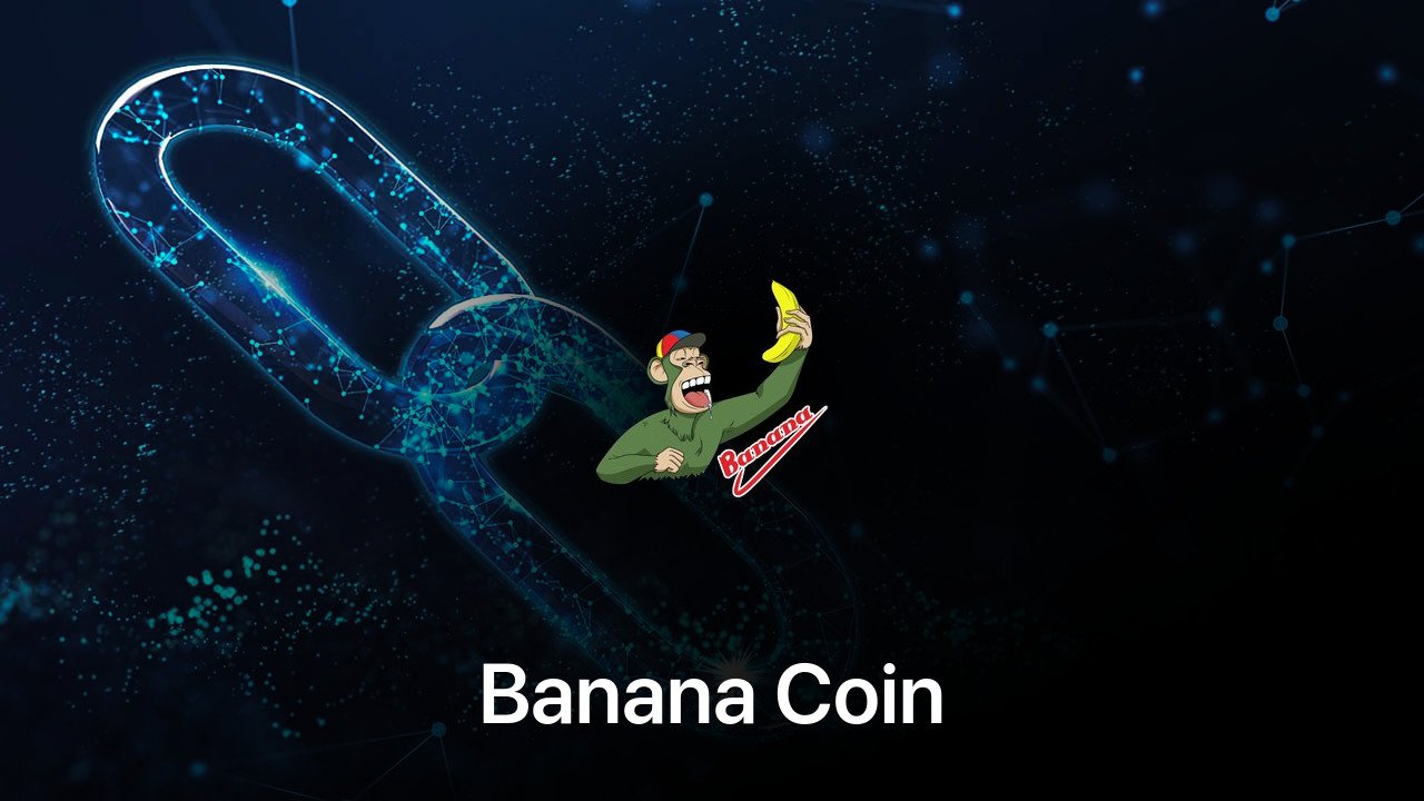 Where to buy Banana Coin coin
