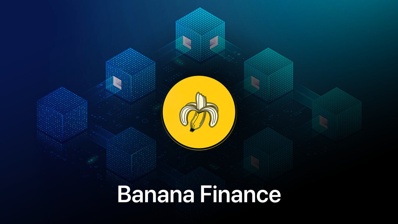 Where to buy Banana Finance coin